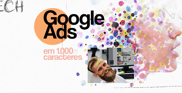 Google Ads em 1.000 caracteres